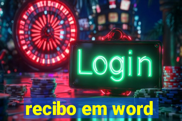 recibo em word
